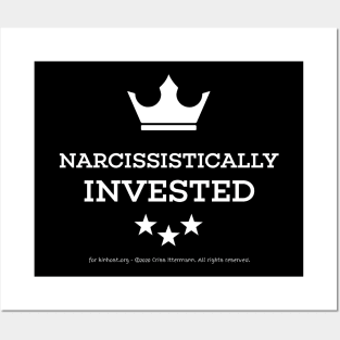 Narcissistically Invested - white text crown Posters and Art